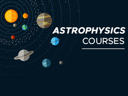 Astrophysics Courses Online
