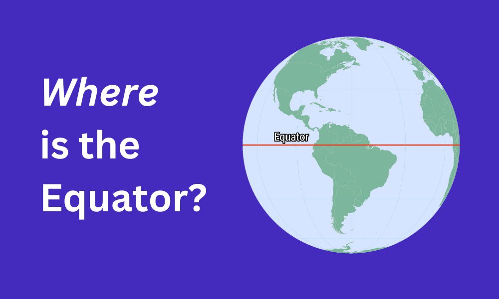 Where is the Equator